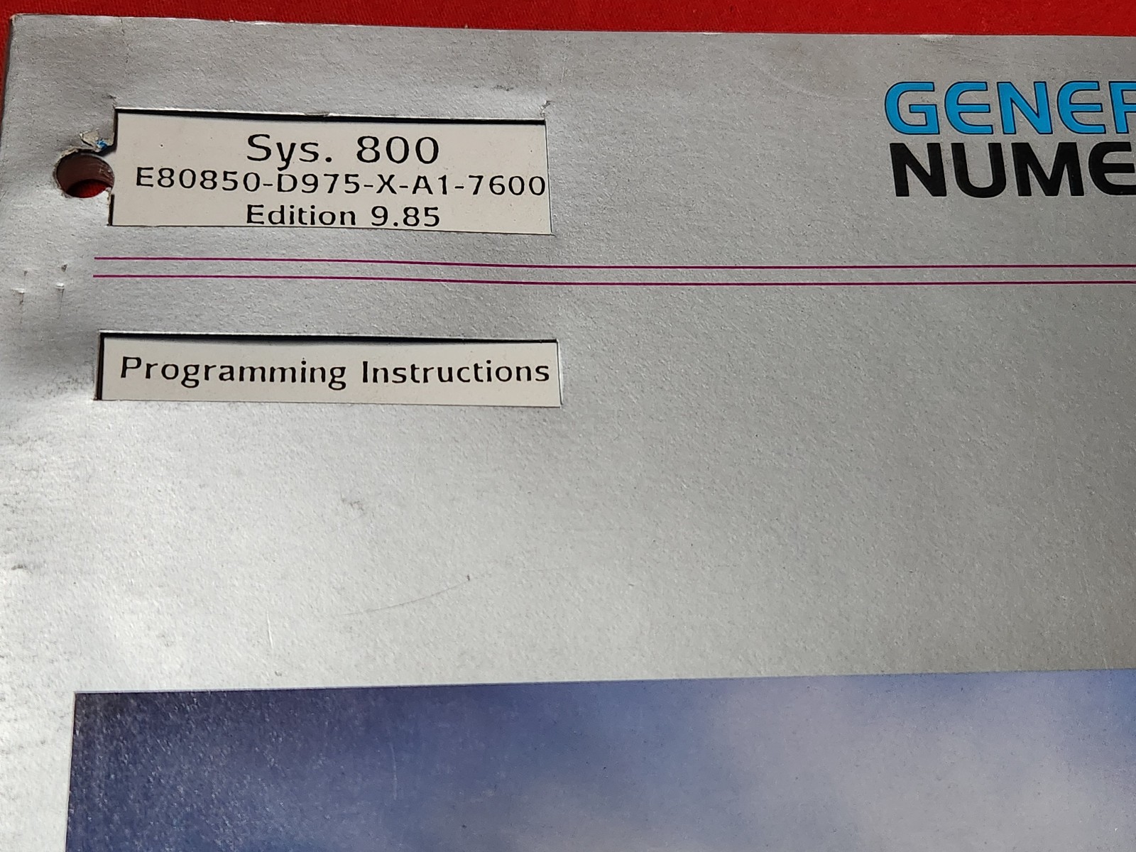 General Numeric Programming Cycle Manual System E80850-D25-X-A1-7600 ed 2.8 8W6