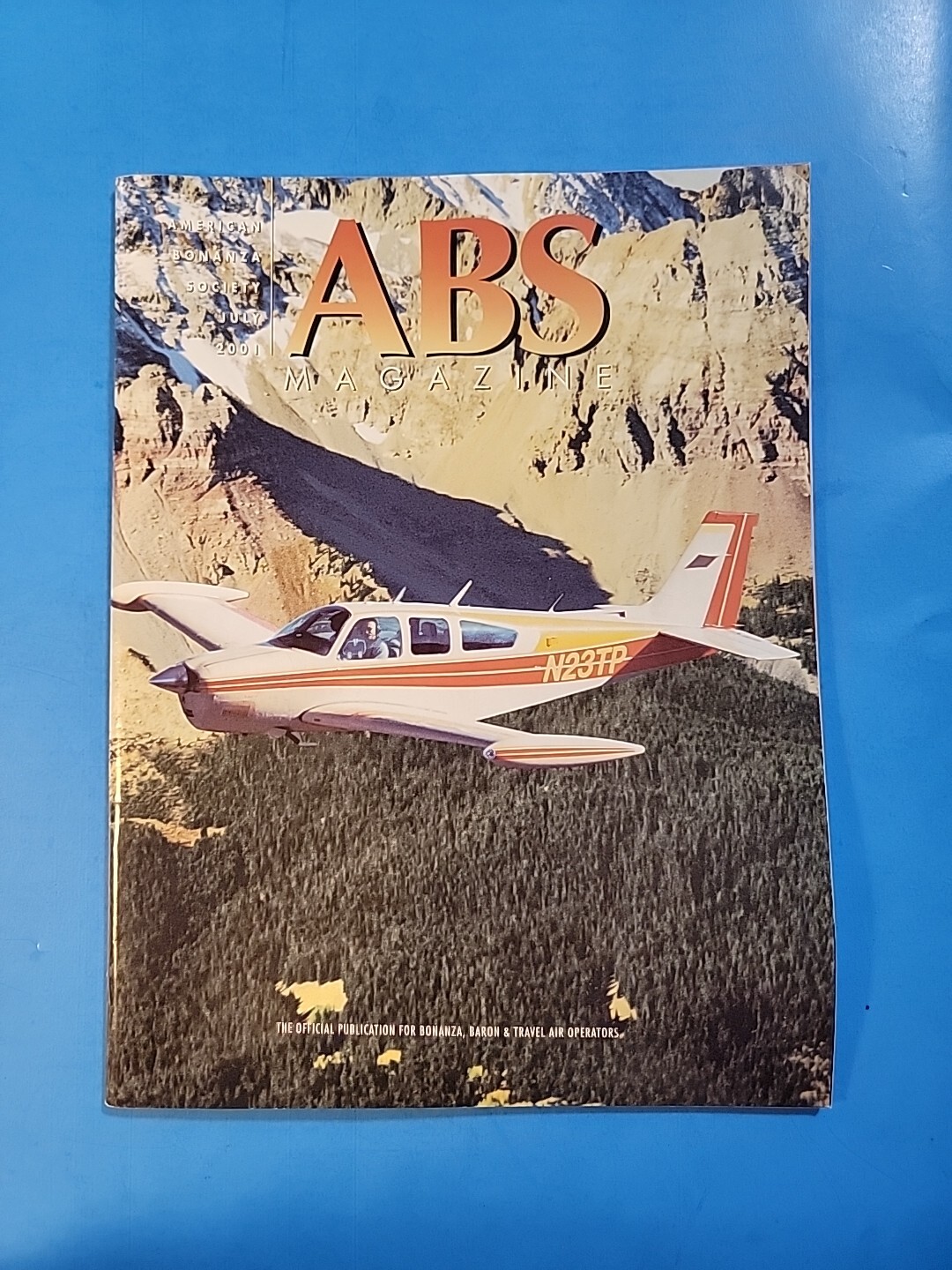 🛫VINTAGE🛬 ABS AMERICAN BONANZA SOCIETY MAGAZINE🔥🔥JULY 2001