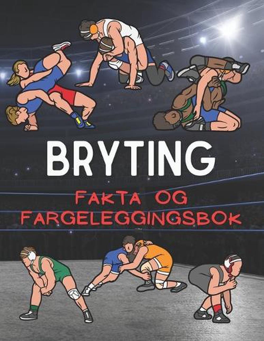 Bryting fakta og fargeleggingsbok: Aktivitetsbok for barn i alderen 2 til 12 ?r