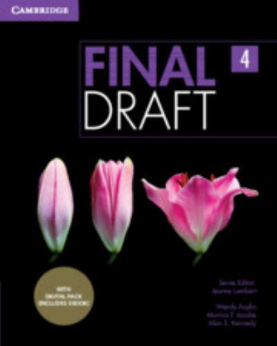 Final Draft Level 4 Student's Book with Digital Pack 9781009345477