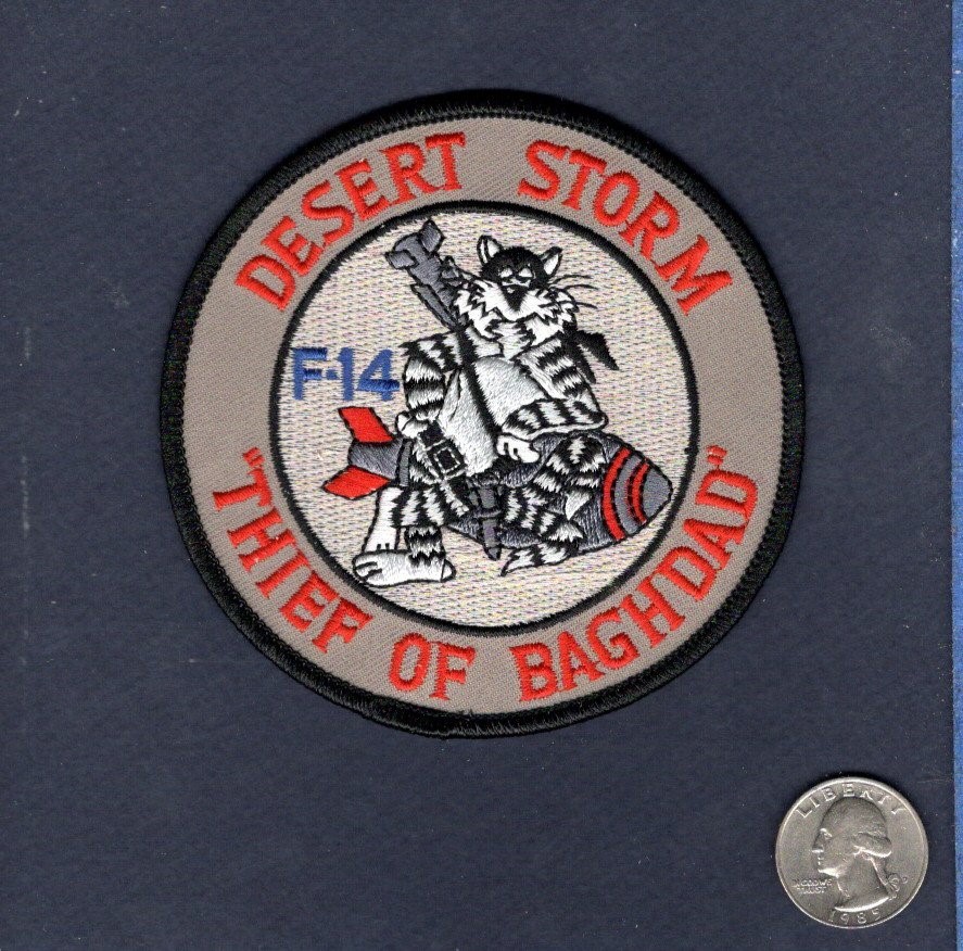 F-14 TOMCAT Desert Storm THIEF OF BAGHDAD US Navy VF- Fighter Squadron Patch