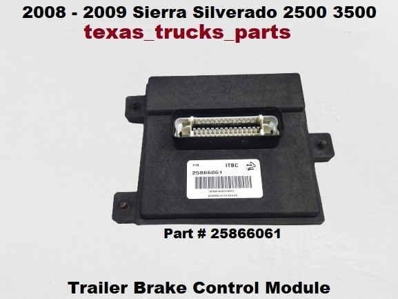 25866061 08 09 Sierra Silverado 2500 3500 Trailer Brake Towing Control Module