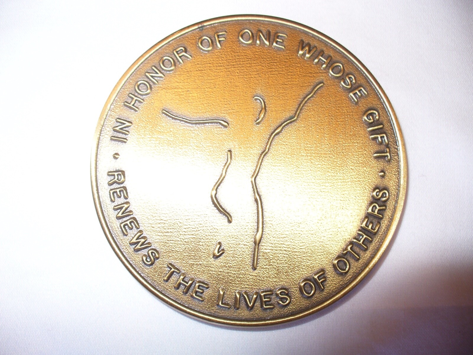 In Honor Of One Whose Gift Renews The Lives Of Others - donor coin -   - tophut