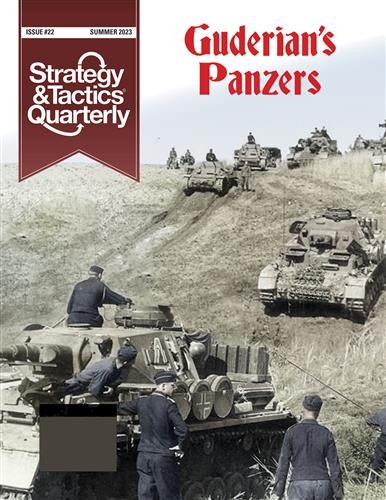 Strategy & Tactics Quarterly Issue #22 - Guderian's Panzers