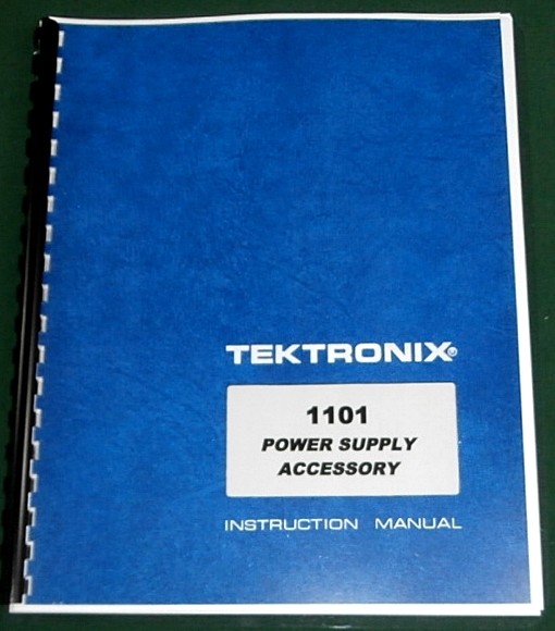 Tektronix 1101 Instruction Manual: Comb Bound & Protective Plastic Covers
