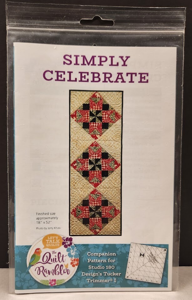 Quilt Rambler SIMPLY CELEBRATE Quilt Table Runner Pattern 18" x 52" Uncut NIP