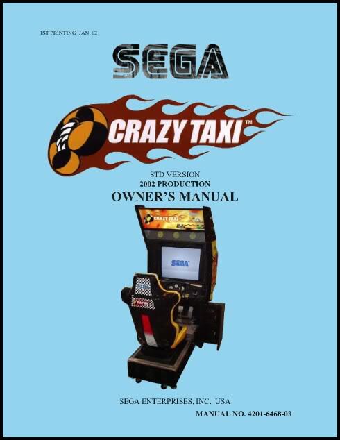 Crazy Taxi Sega Arcade Game Operations/Service/Repair/Troubleshooting Manual sc