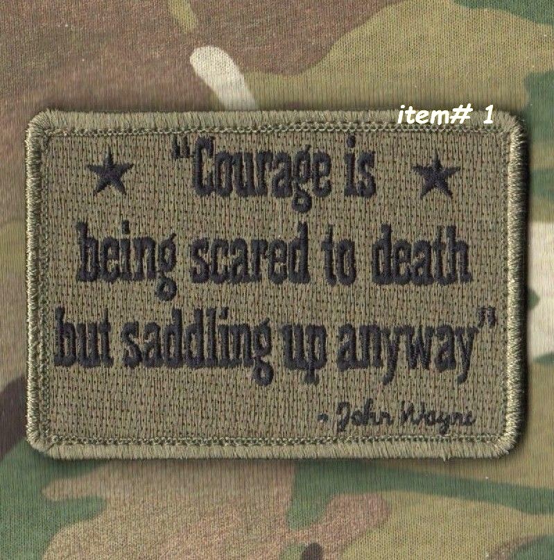 US GREEN BERETS PATCH John Wayne: Courage is being scared but saddling up anyway