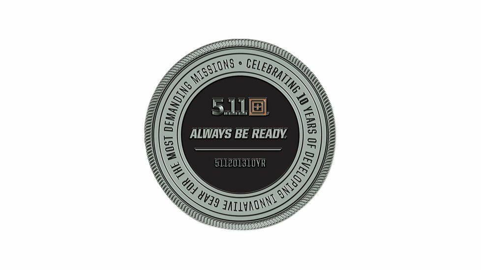 5.11 Tactical Always Be Ready 10 Year Anniversary Challenge Collection Coin NEW