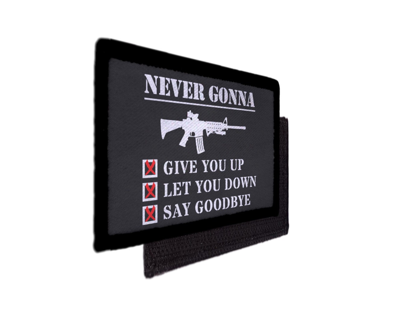 Never Gonna Say Goodbye Guns 2A Humor Patch Morale Army Hook [sub]