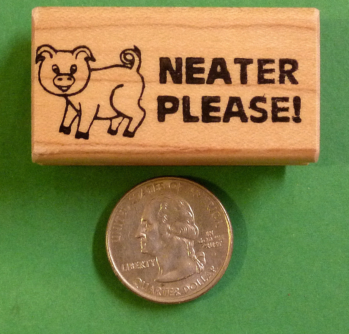 Neater Please/Pig - Teacher's Wood Mounted Rubber Stamp