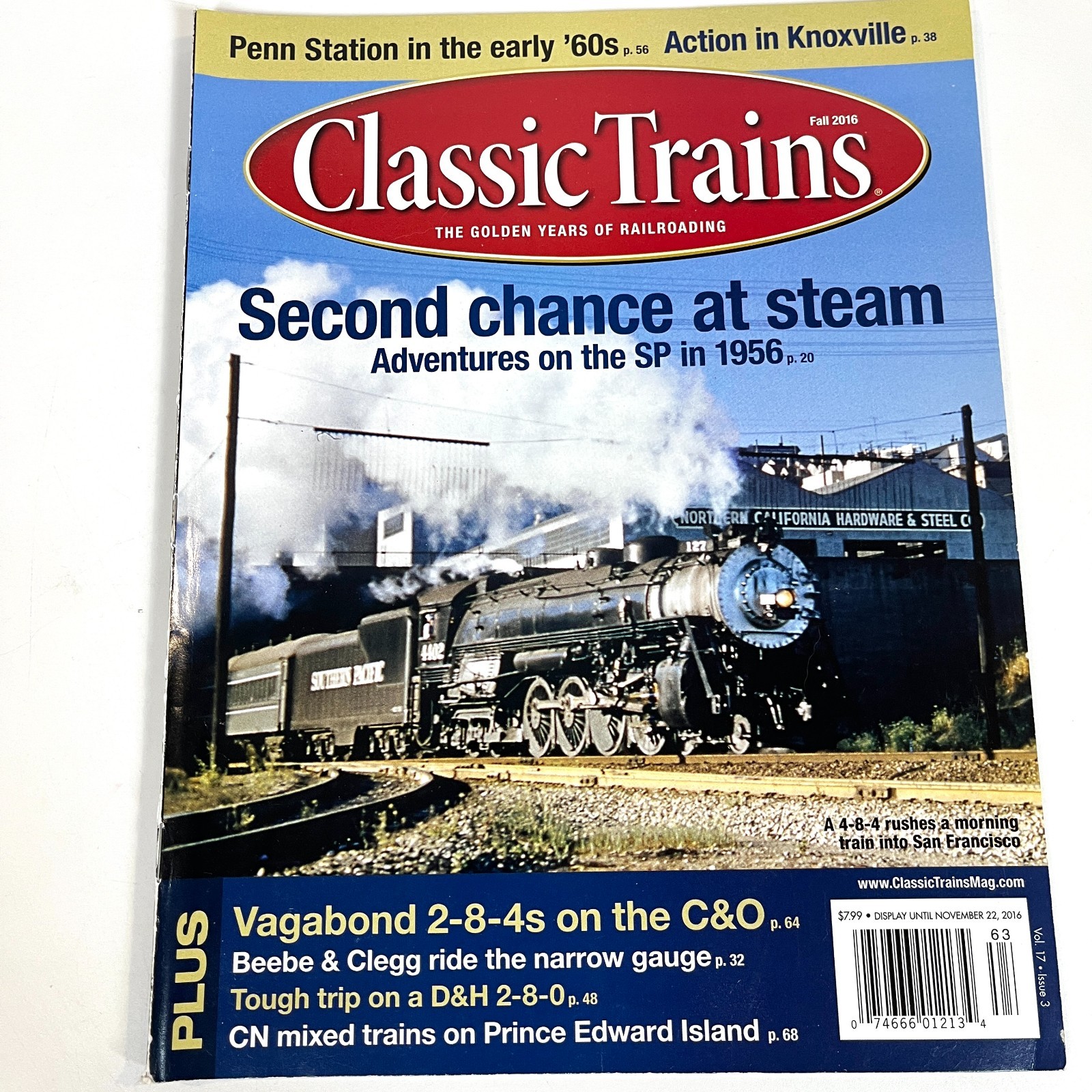 Classic Trains Fall 2016 SP Steam in 1956 C&O Vagabonds Beebe Clegg Narrow Gauge