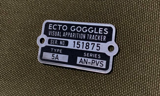 CUSTOM GHOSTBUSTERS ECTO GOGGLES SERIAL DATA PLATE PROP