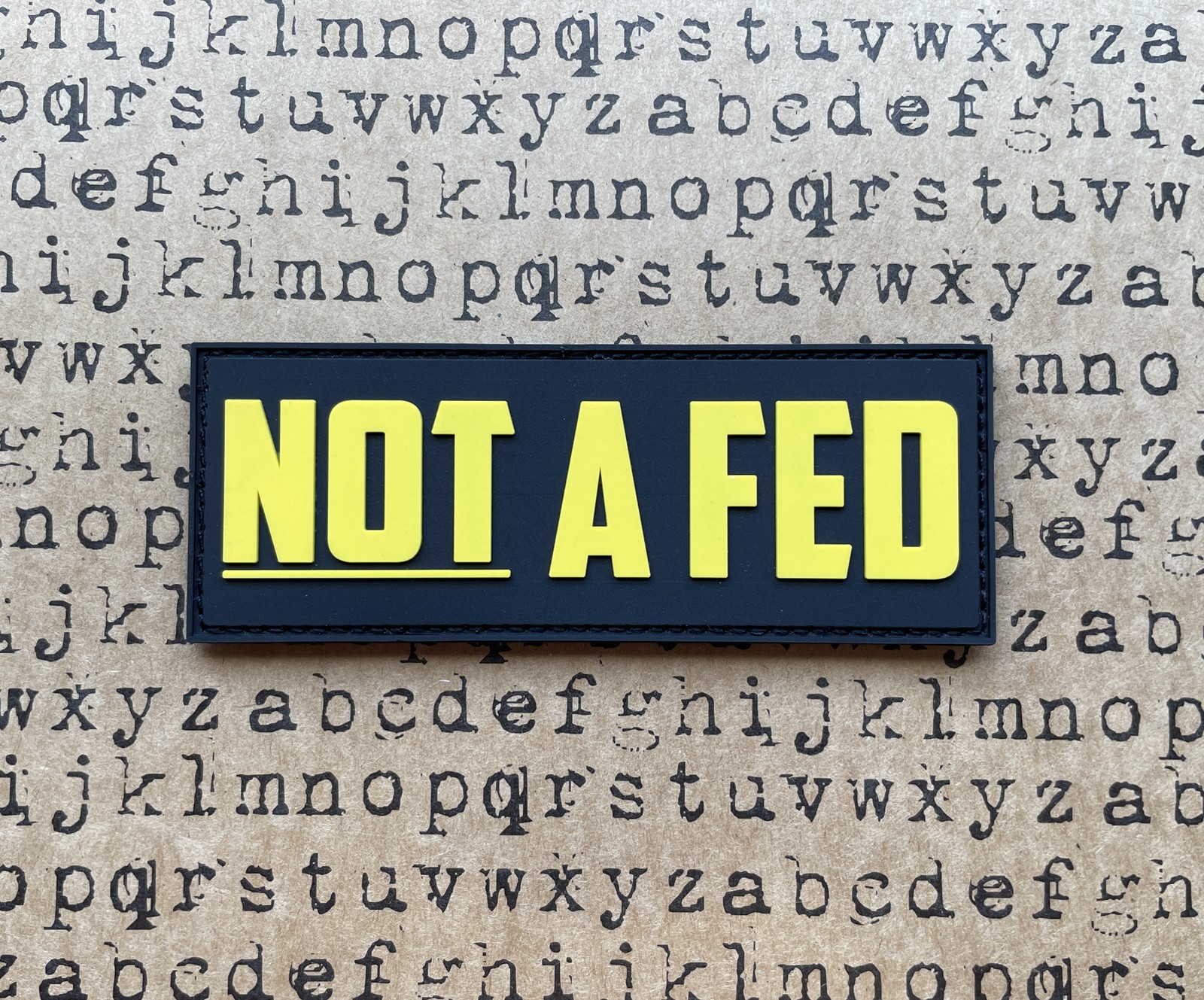Patriot Patch Co. - NOT A FED - Patch