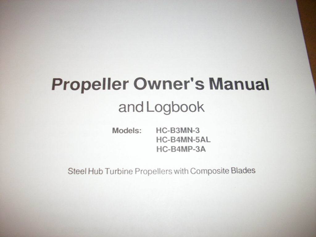 Hartzell Steel Hub Turbine Props w Composite Blades Owner's Manual