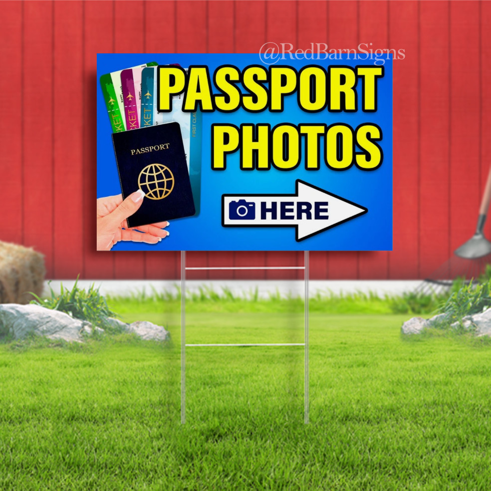 PASSPORT PHOTOS Indoor Outdoor Yard Sign with metal stakes