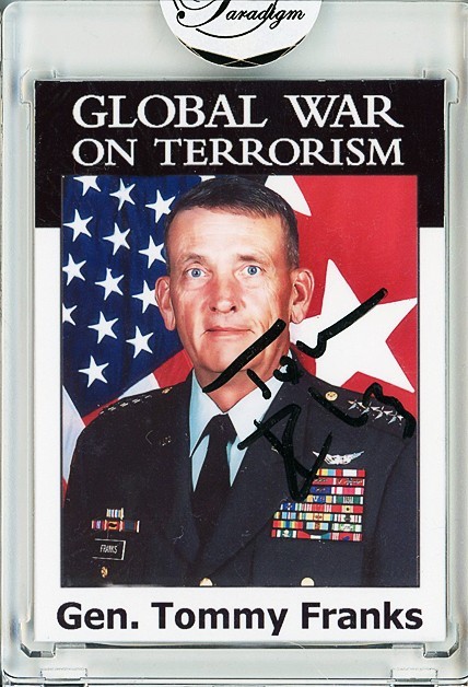 -GENERAL TOMMY FRANKS- Signed/Autograph/Auto Certified US Army IRAQ War Card