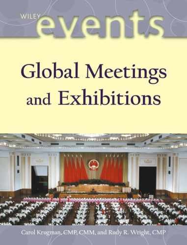Global Meetings And Exhibitions - Hardcover, by Carol Krugman; Rudy - Very Good