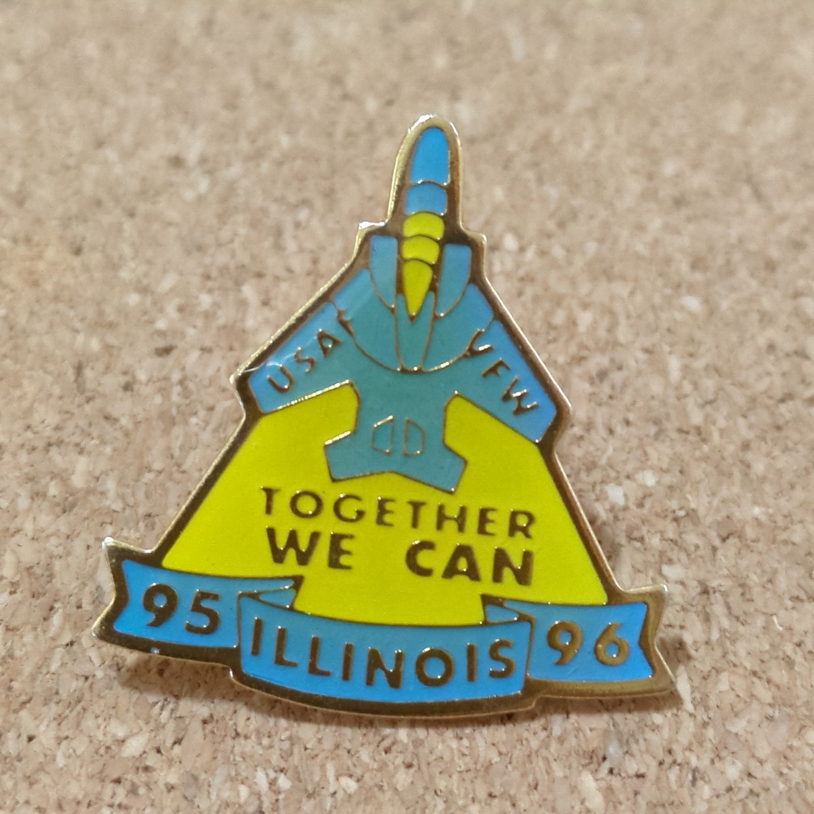 Vintage VFW Illinois 1995 USAF Together We Can Lapel Pin Back Blue Yellow