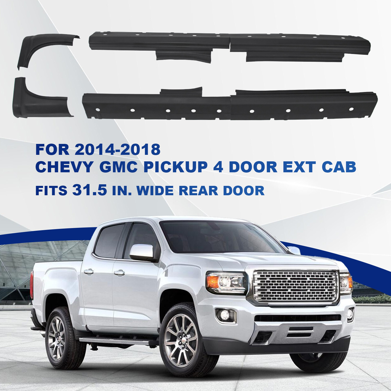 For 2014-2018 Chevy Gmc Pickup Slip-on Rocker Cab Corner 4 Door Ext Cab Lh+Rh