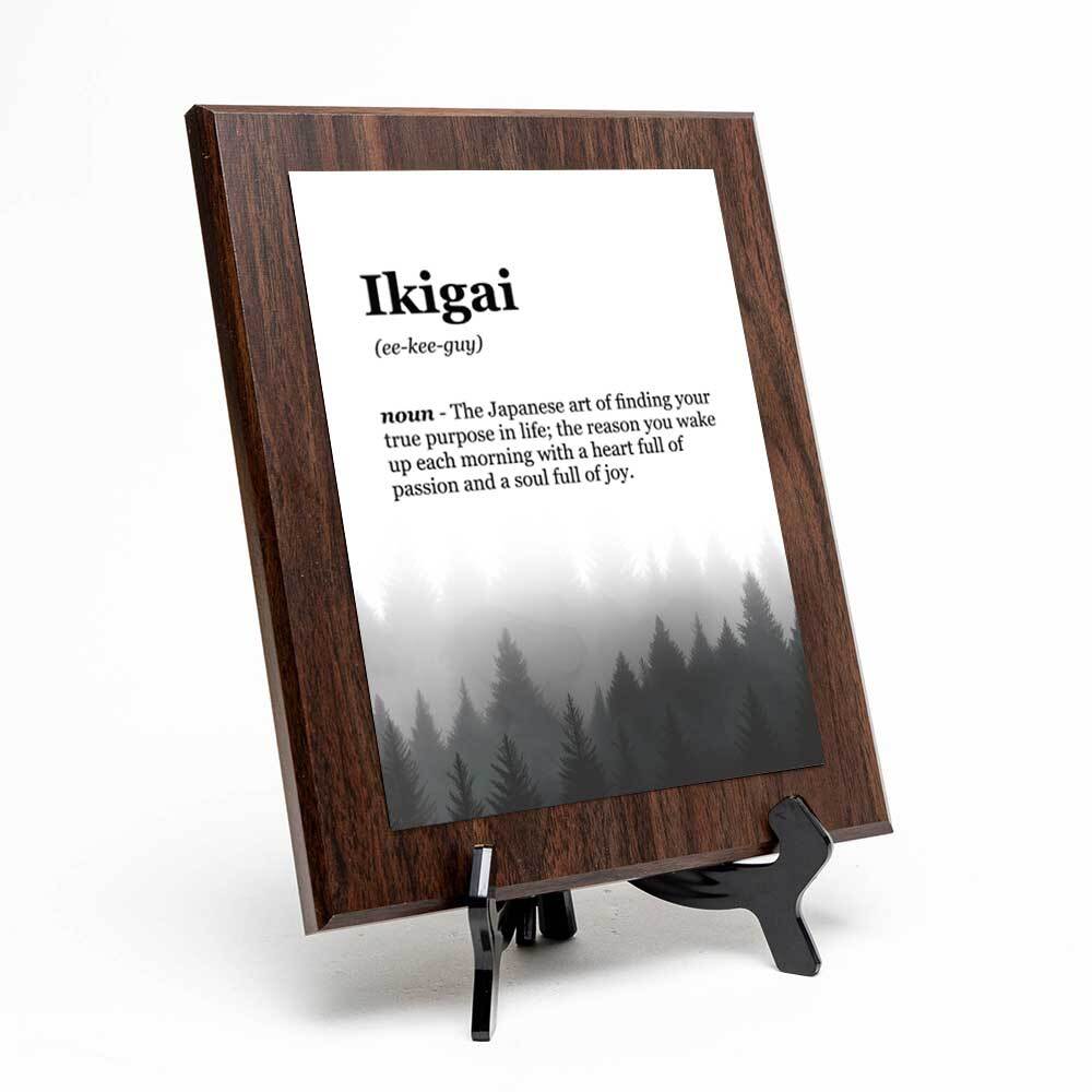 Ikigai Definition Decorative Wall Plaque With Easel Acrylic Stand