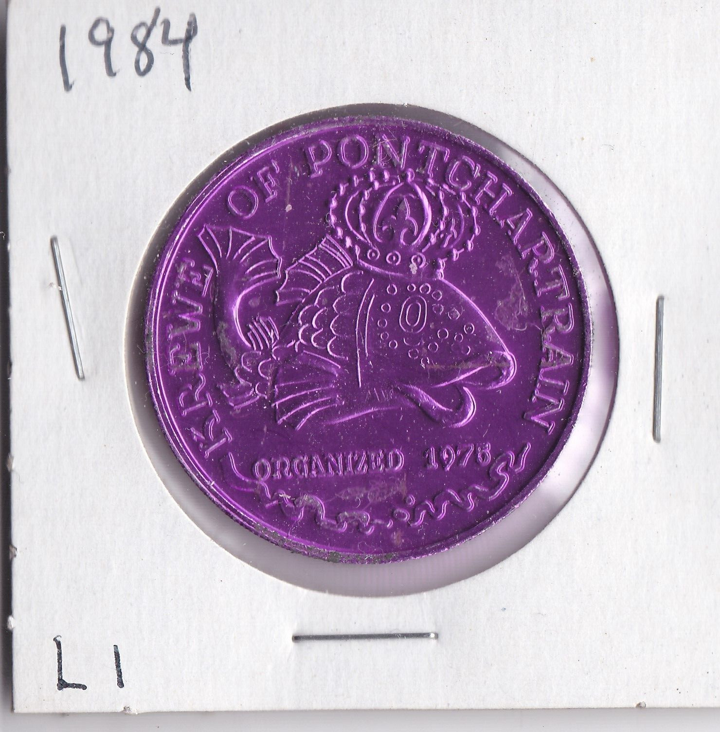 1984 KREWE OF PONTCHARTRAIN/PONTCHARTRAIN'S CIRCUS 1984  DOUBLOON