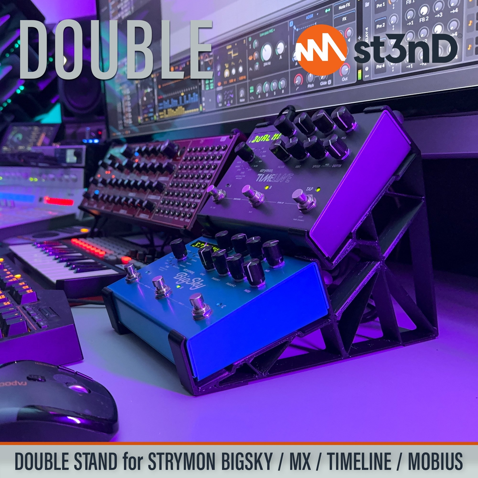 DOUBLE STAND for STRYMON BIGSKY / MX / TIMELINE / MOBIUS FX PEDALS