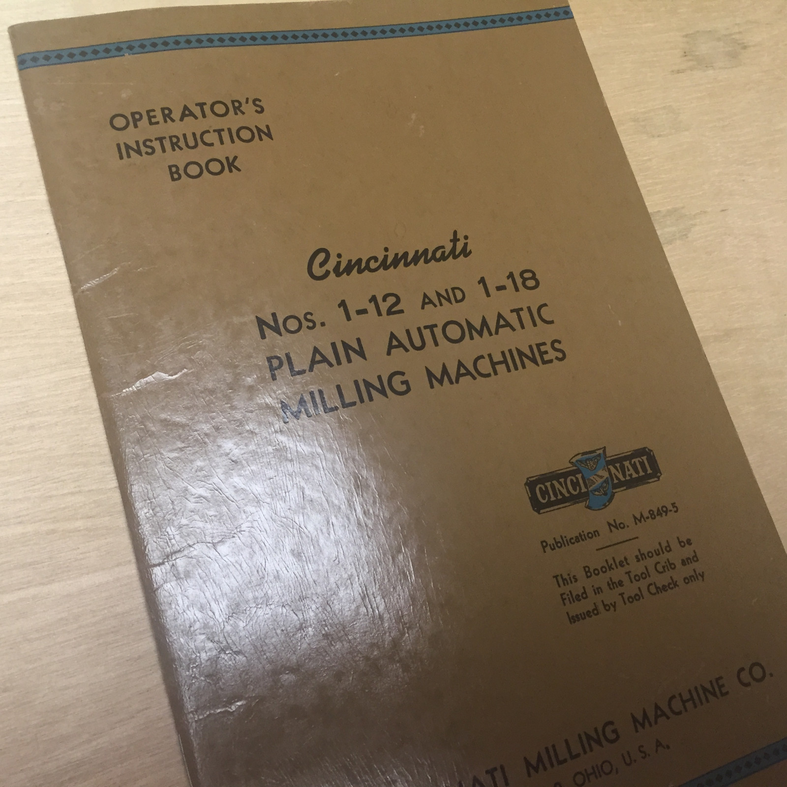 Original Operator's Manual ~ Cincinnati 1-12 1-18 Milling Machine 1946