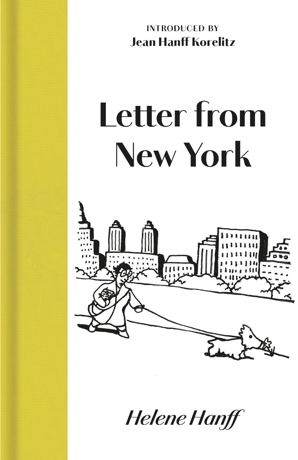 Letter from New York by Helene Hanff Hardcover Book