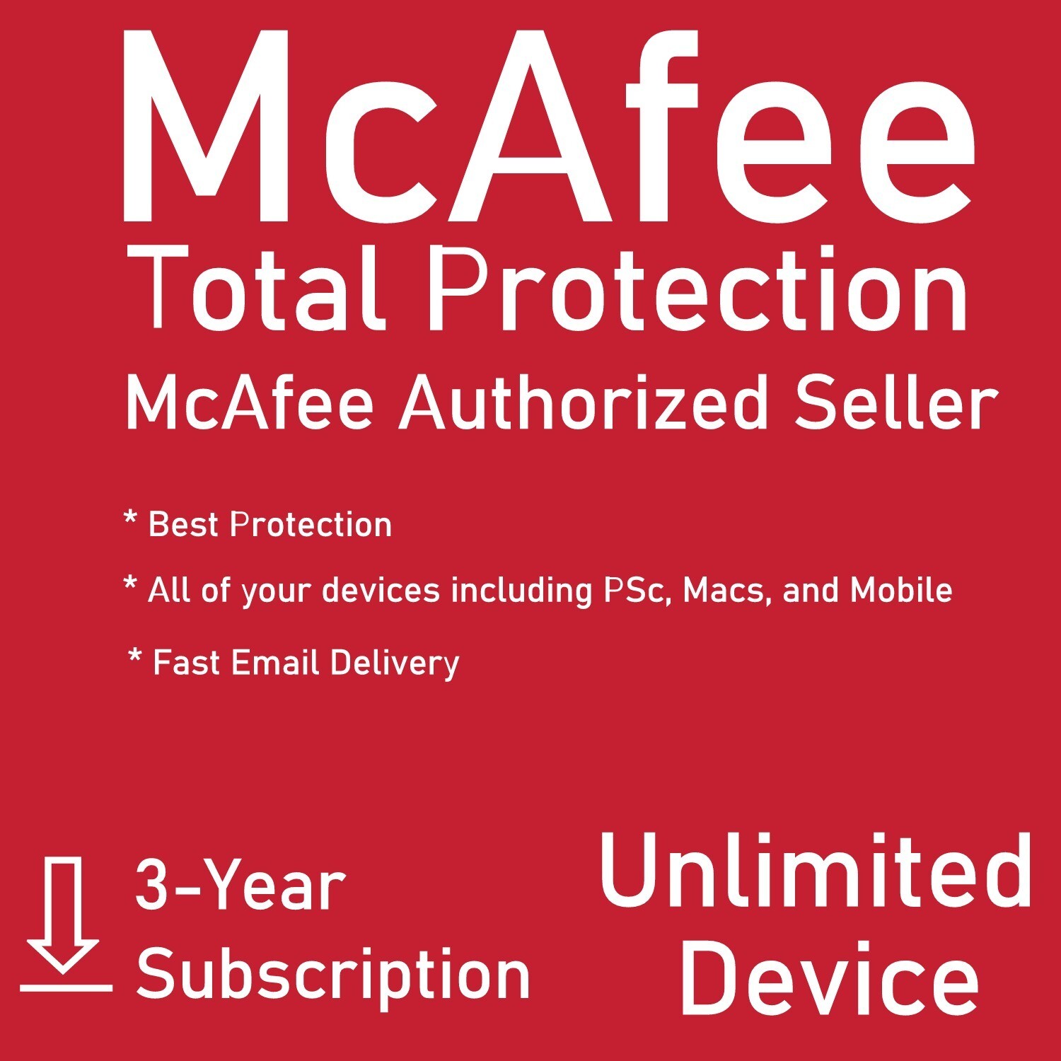 McAfee Total Protection UNLIMITED DEVICE / 3 YEAR (Account Subscription)
