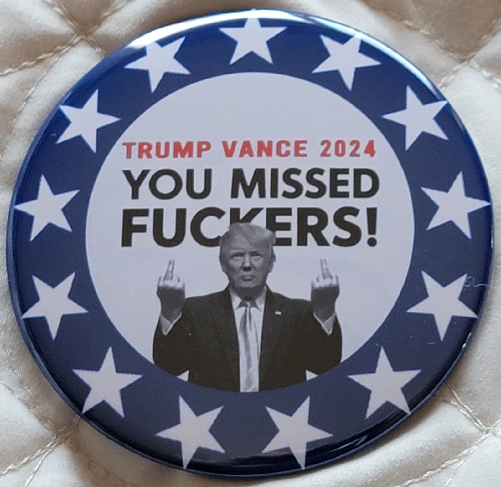 TRUMP / VANCE 2024, "You Missed!",President,3" Button,Pin