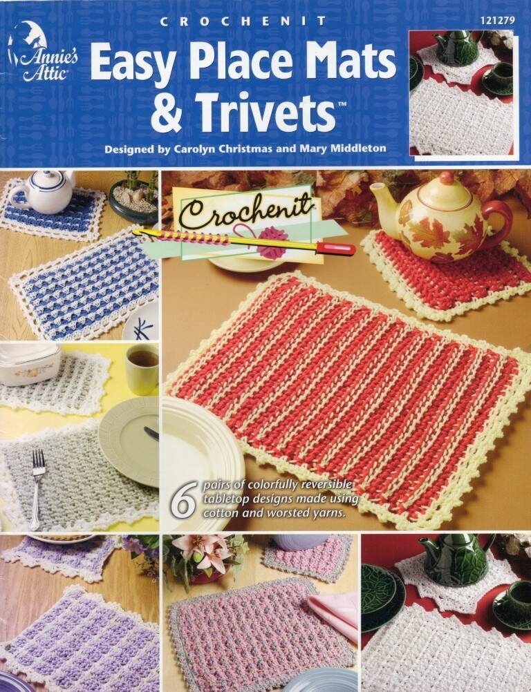 CROCHENIT EASY PLACE MATS & TRIVETS