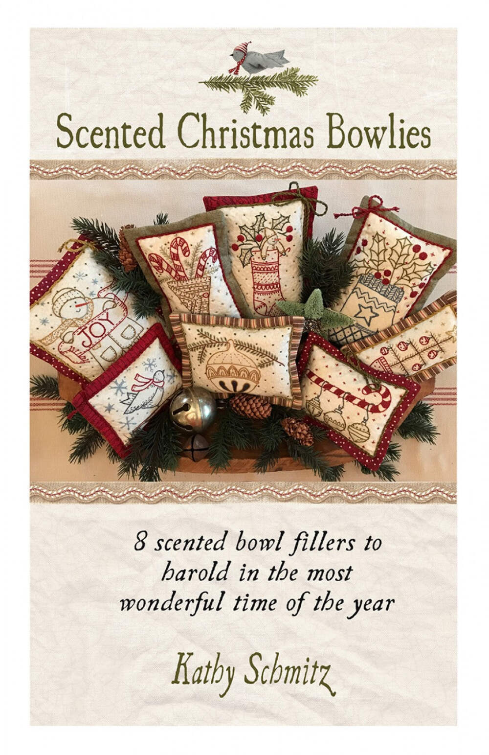 Scented Christmas Bowlies Hand Embroidery Pattern - 8 Little Pillow Designs by K