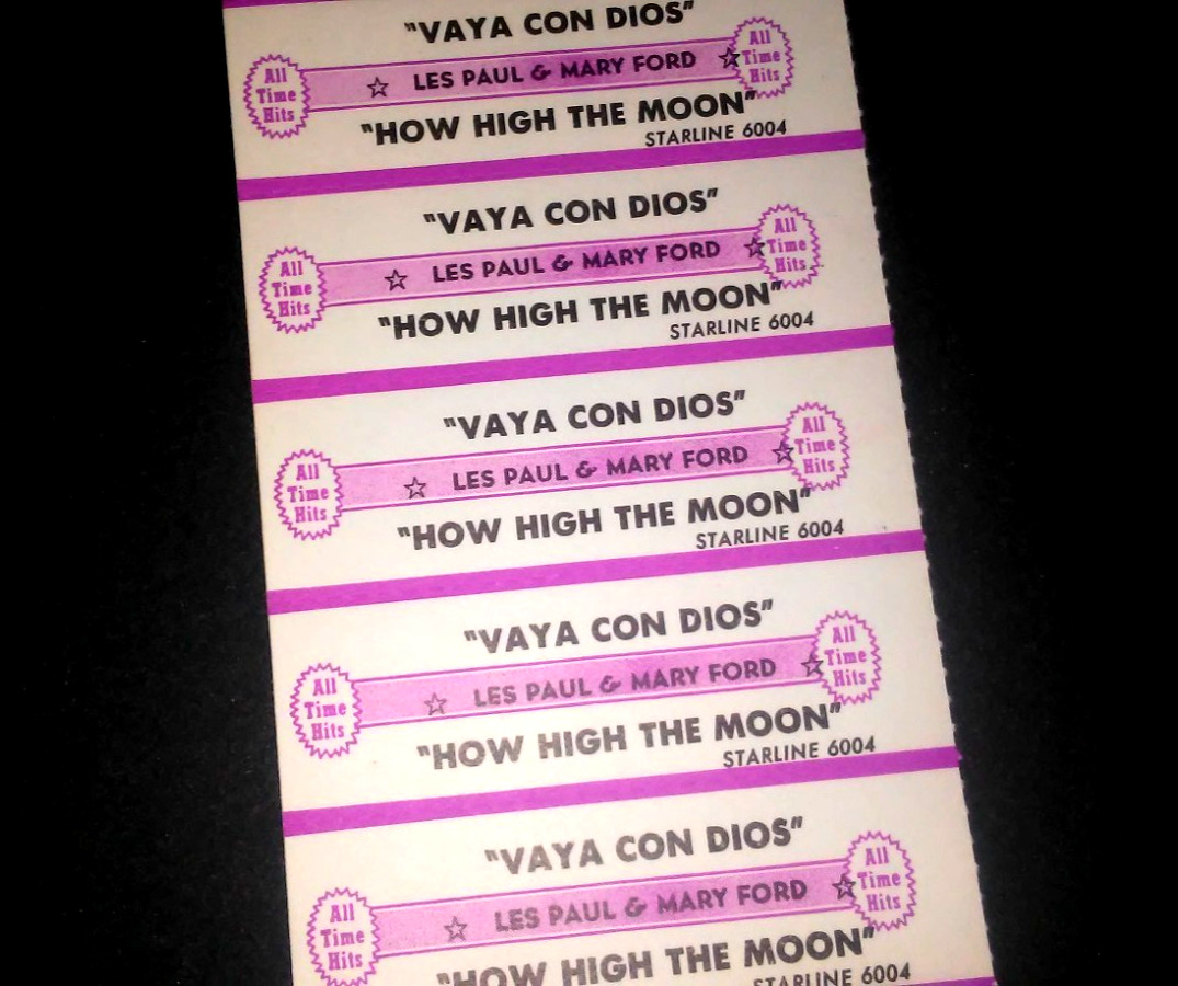 JUKEBOX STRIP (1) LES PAUL & MARY FORD Vaya Con Dios/How High The Moon 45-L@@K!