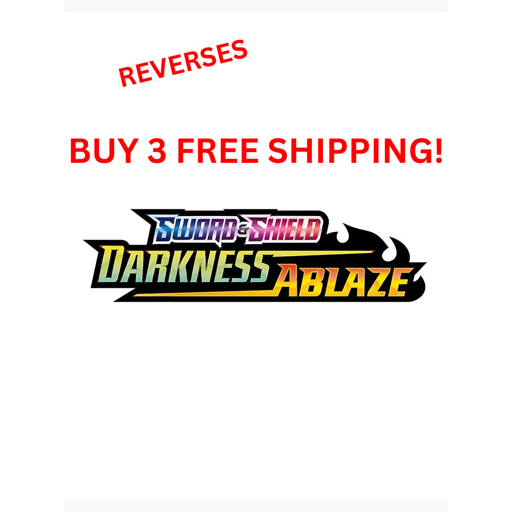 DARKNESS ABLAZE Pokémon 1 - 189 PICK YOUR OWN REVERSE HOLOS 3+ FREE SHIP LP/NM