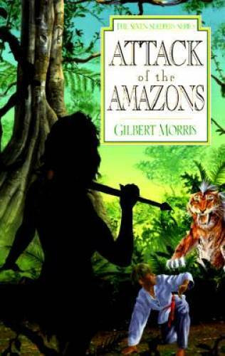 Attack of the Amazons (Seven Sleepers Series #8) (Book 8) - Paperback - GOOD
