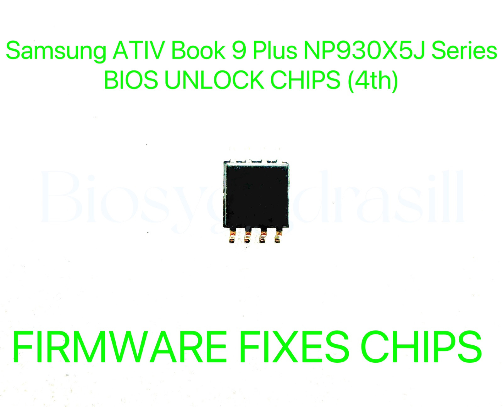 Samsung ATIV Book 9 Plus NP930X5J Series, ADMIN NO PASSWORD FIRMWARE BIOS CHIP