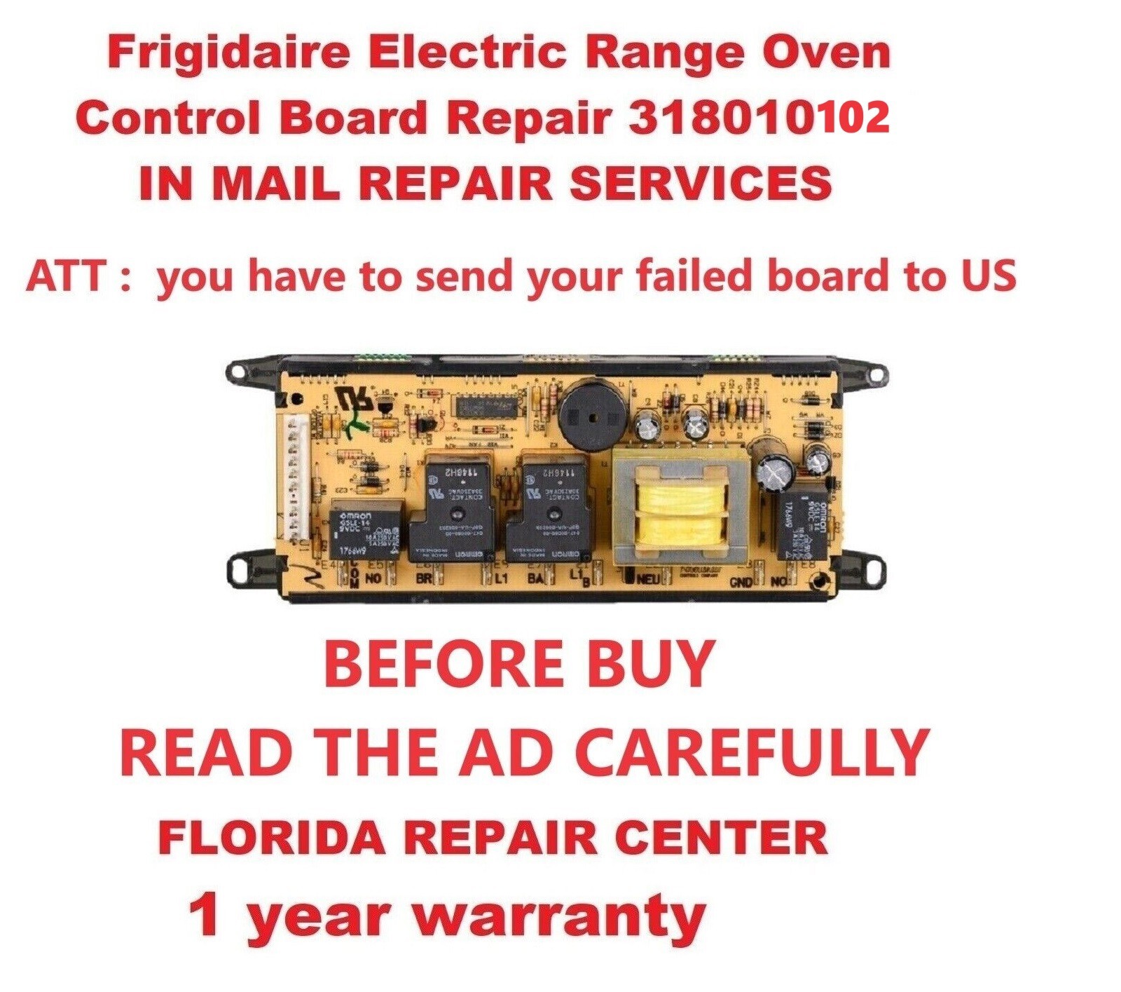 "IN MAIL REPAIR SERVICES". For Frigidaire- Kenmore Oven Control Board 318010102