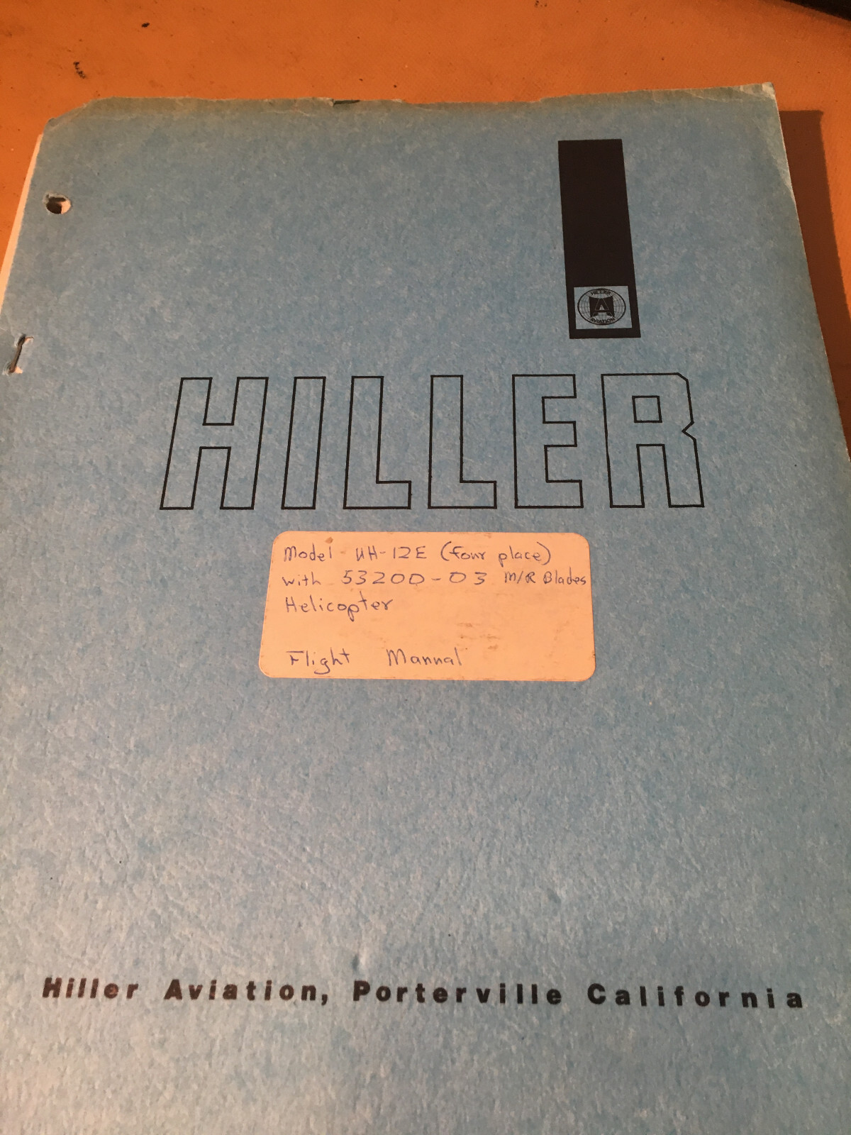 Hiller UH-12E (Four Place Kit) with 53200-03 Main Rotor Blades Flight Manual