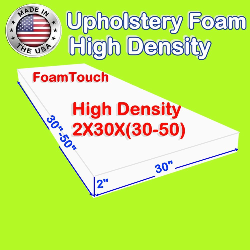 High Density #FoamTouch Upholstery Foam size 2" X 30" X (30-50)" Custom Cut
