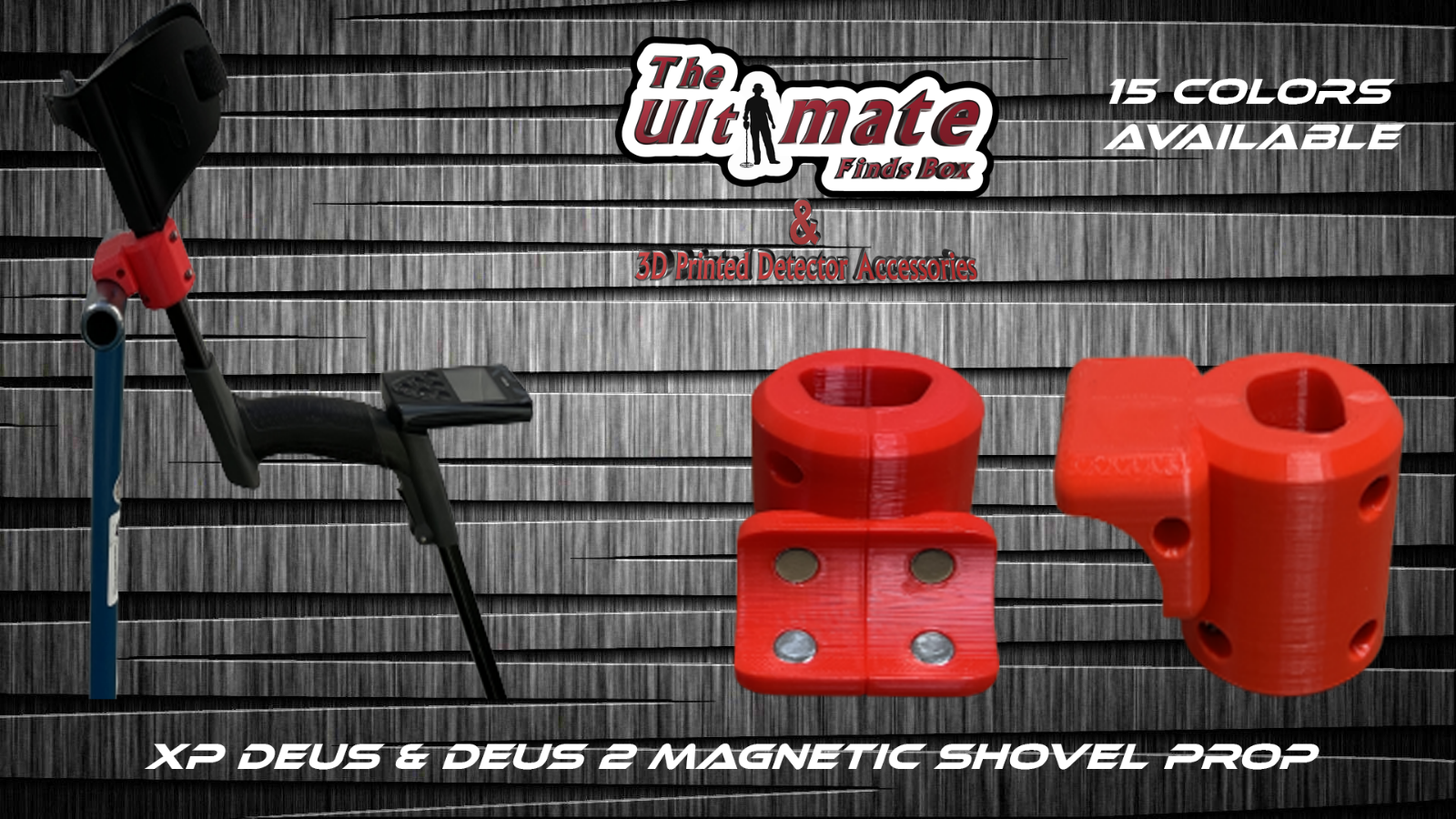 XP Deus 2 Magnetic Shovel Prop