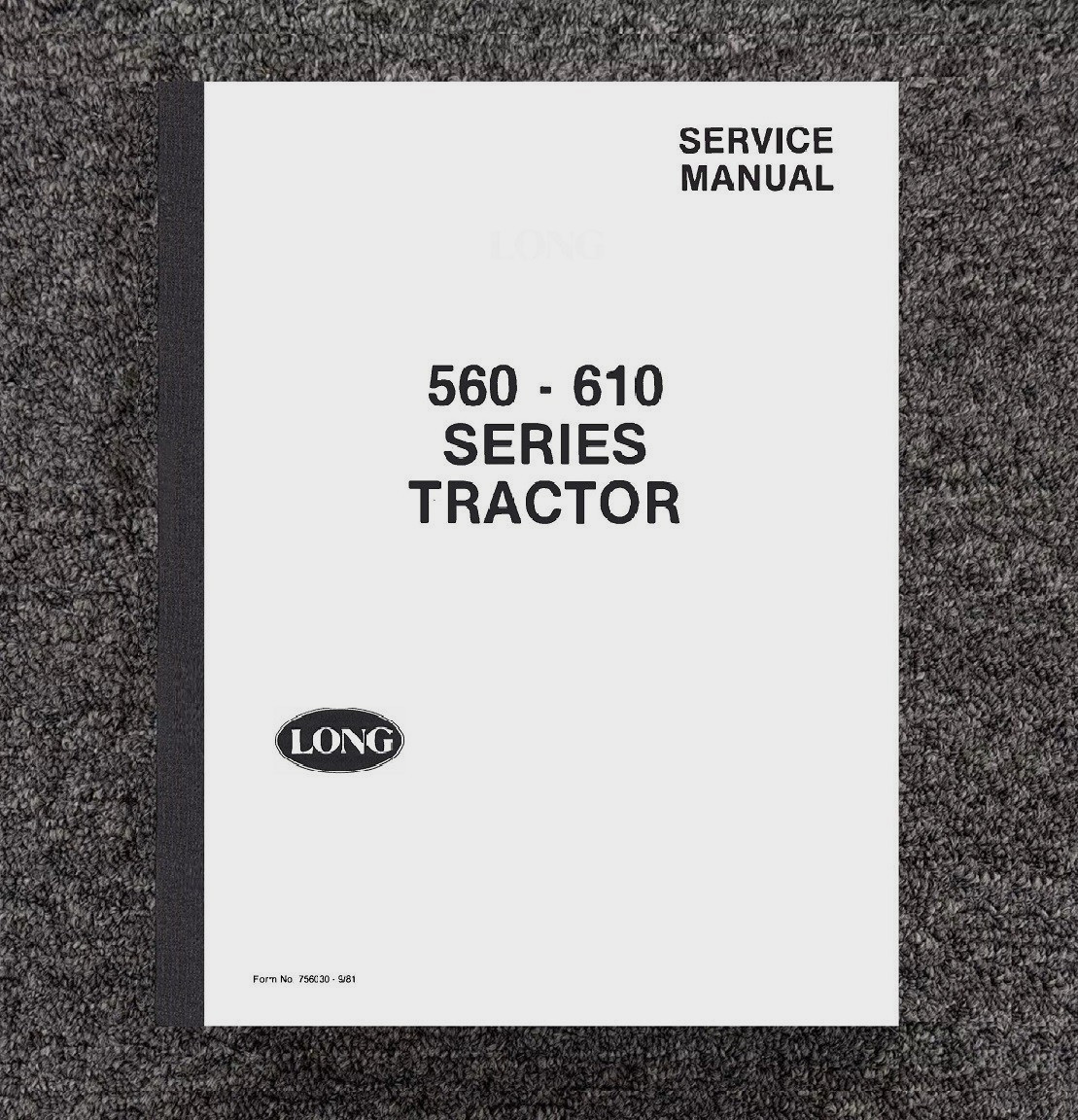 560 610 Tractor Service Repair Manual Fits Long 560 610