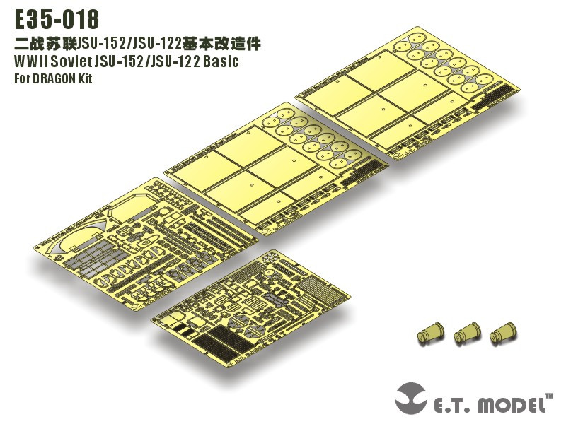 ET Model E35-018 WWII Soviet JSU-152/JSU-122 Basic For DRAGON Kit