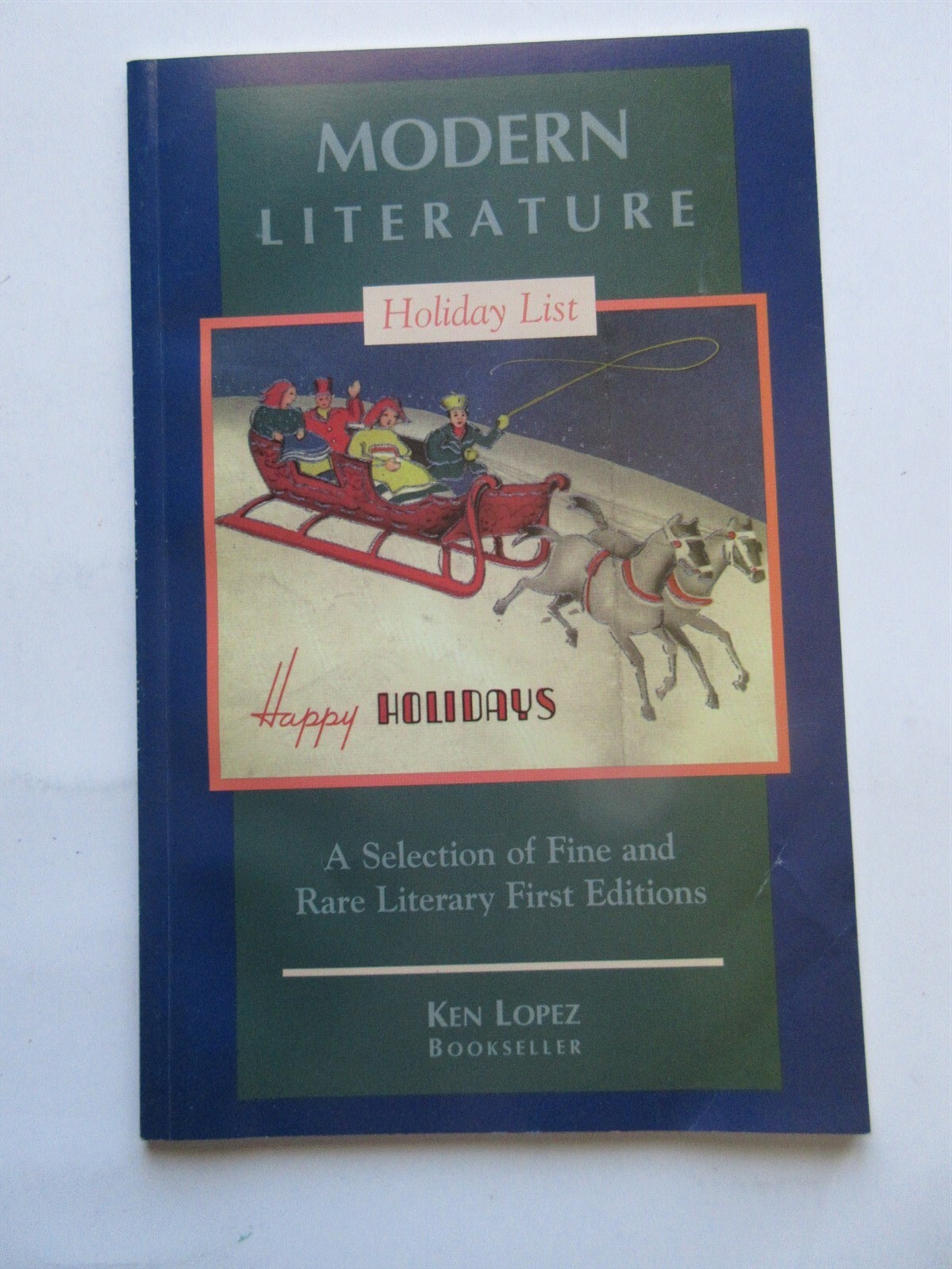 Ken Lopez Bookseller Rare Book Catalog Holiday List Modern Literature Hadley MA