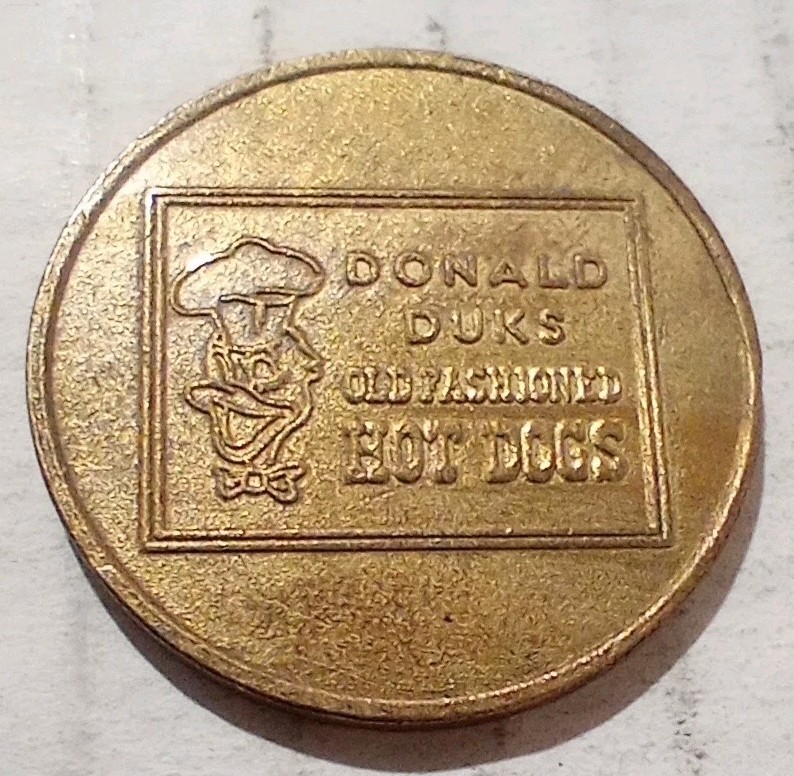 Donald Duks Old Fashioned Hot Dogs Vintage Token