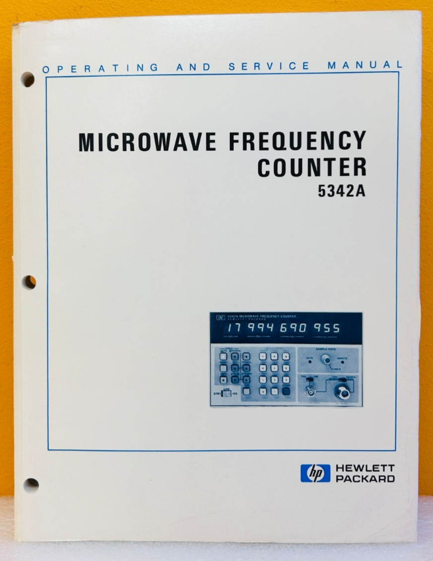 HP 05342-90013 Model 5342A Microwave Frequency Counter Oper & Service Manual.