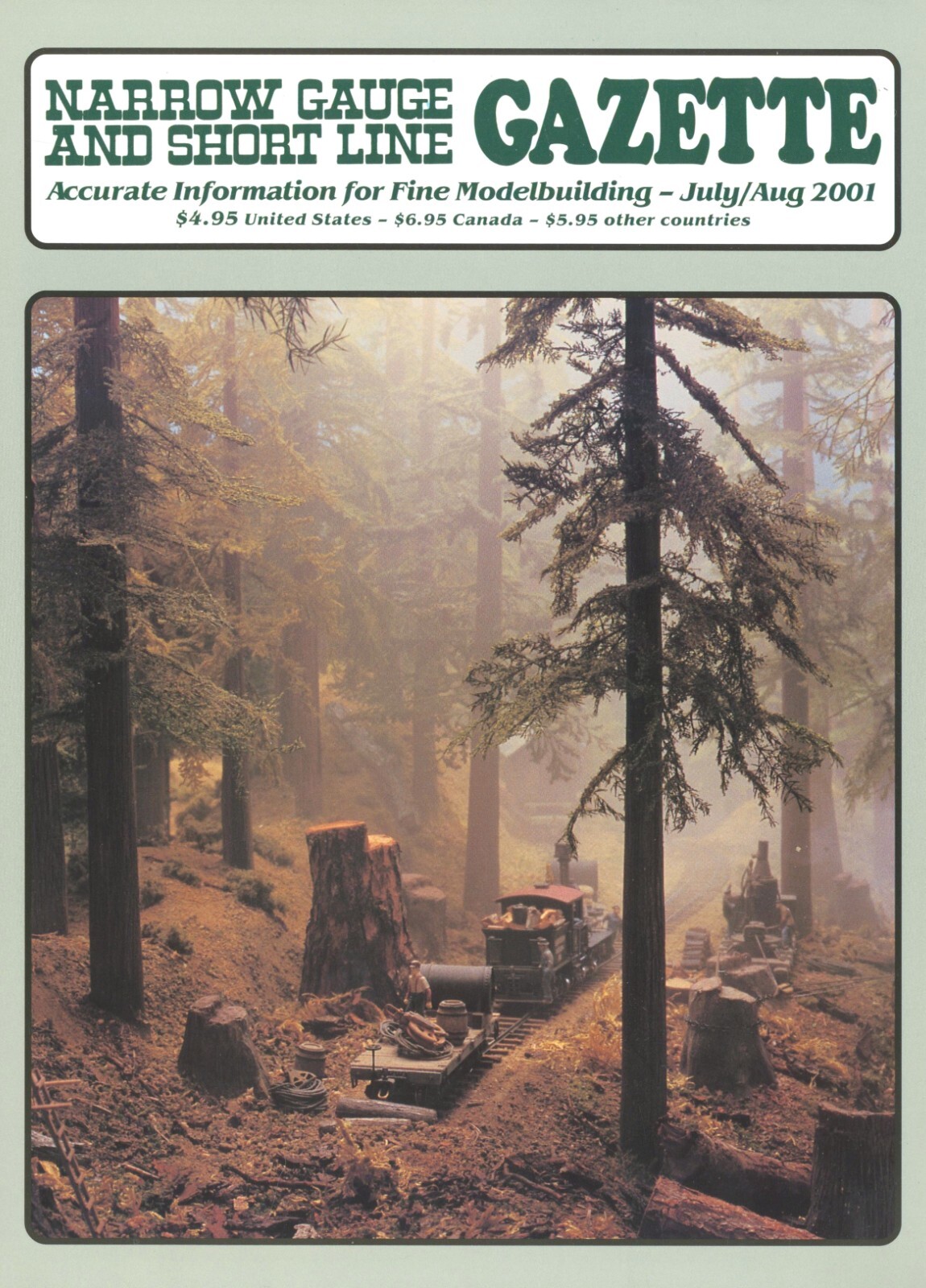 Narrow Gauge and Short Line Gazette Magazine Jul/Aug 2001 HOn3 Scrapping Train