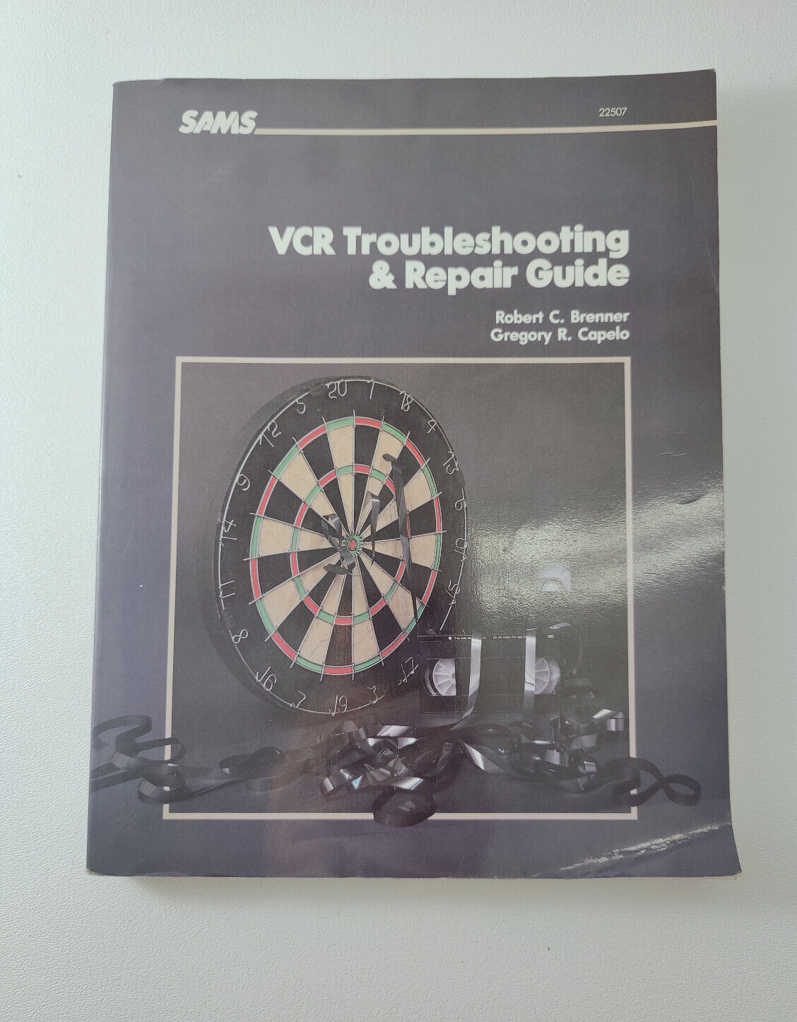 VCR Troubleshooting & Repair Guide ~ R. BRENNER & G. CAPELO - 1988 Paperback