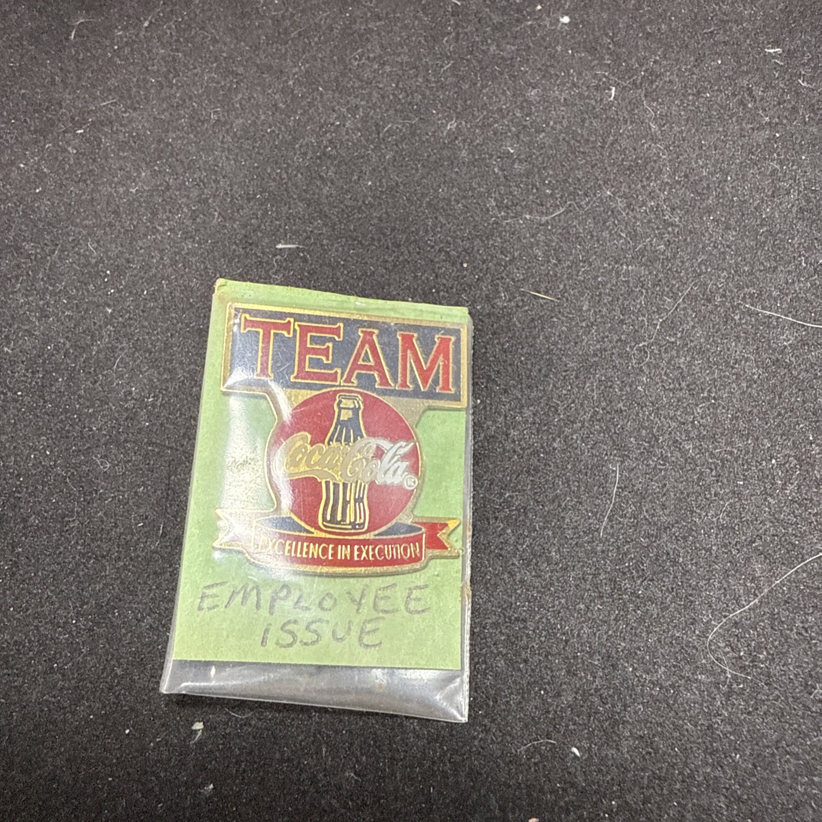 Team Coca Cola Excellence In Execution Pin