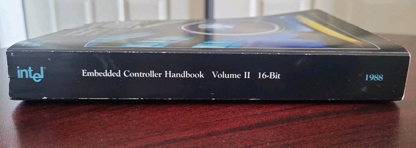 Vtg. INTEL Embedded Controller Handbook Volume 2 16-bit 1988 Edition